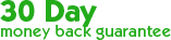 30-day Money Back Guarantee