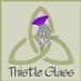 Thistle Glass by Michelle Copeland
