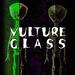 vultureglass