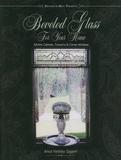 Beveled Glass For Your Home