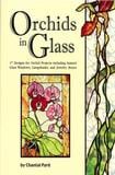 Orchids in Glass Stained Glass Pattern Book